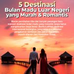 Infografis 5 Destinasi Bulan Madu Luar Negeri yang Murah dan Romantis